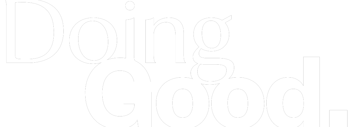 Doing Good.